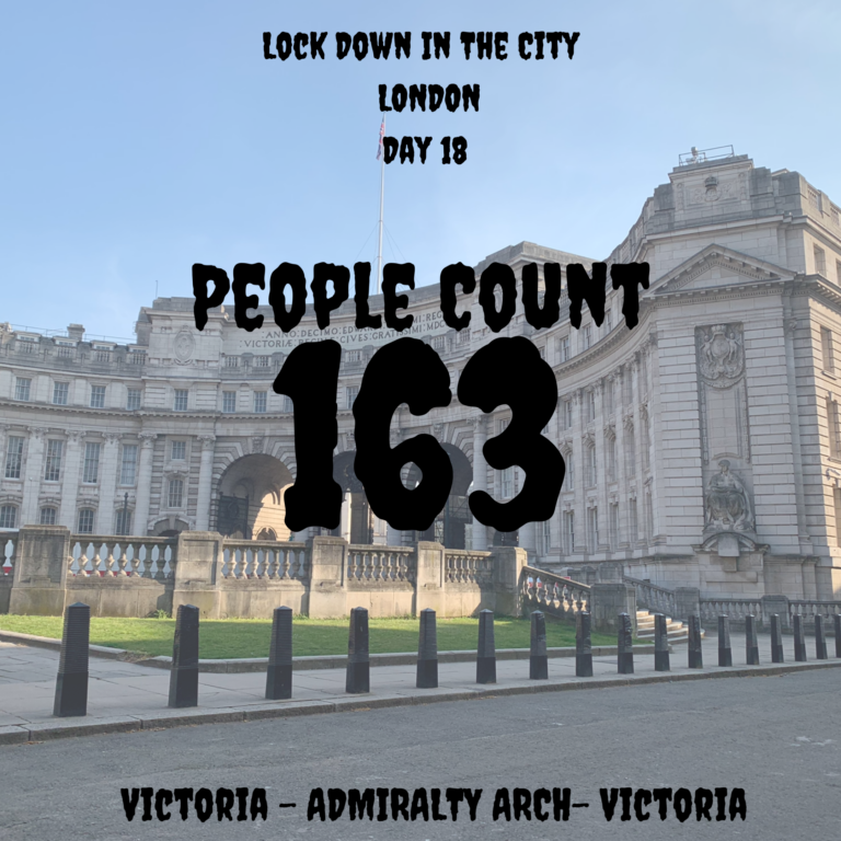 admiralty-arch-day-18-people-counting-163-coronavirus-lockdown-in-the-city-walk-world-topics-with-good-looks-bible-glb-by-jehan-mir