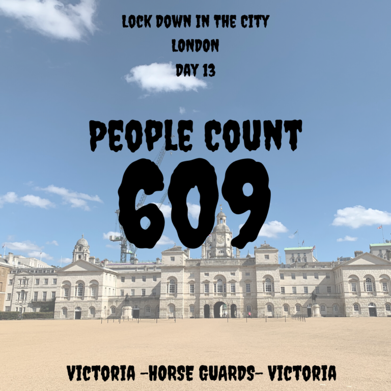 horse-guards-day-13-people-counting-609-coronavirus-lockdown-in-the-city-walk-world-topics-with-good-looks-bible-glb-by-jehan-mir