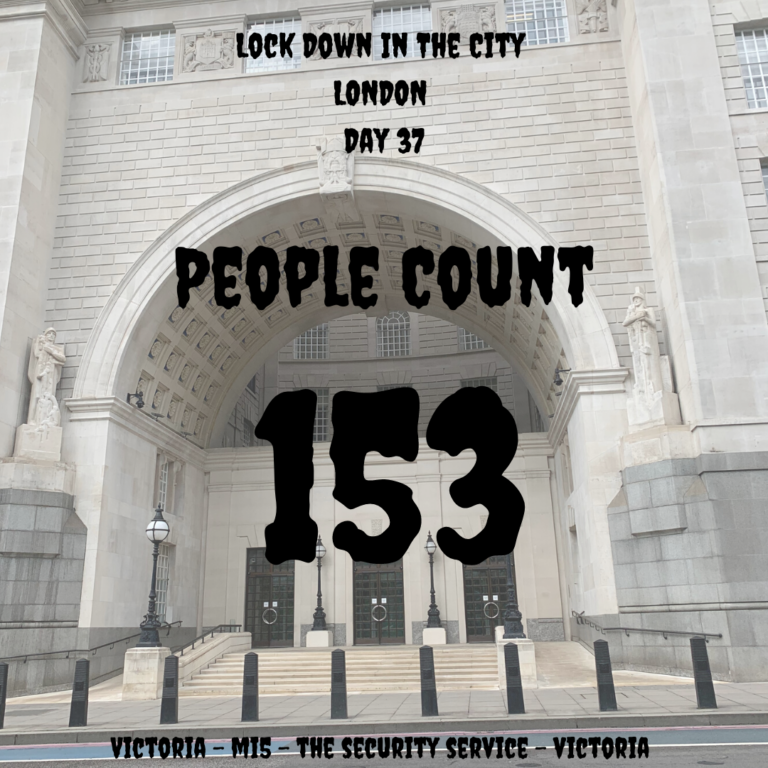 mi5-day-37-people-counting-153-coronavirus-lockdown-in-the-city-walk-world-topics-with-good-looks-bible-glb-by-jehan-mir