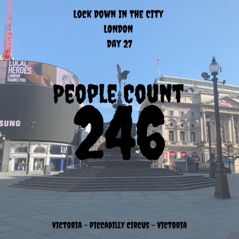 piccadilly-circus-day-27-people-counting-246-coronavirus-lockdown-in-the-city-walk-world-topics-with-good-looks-bible-glb-by-jehan-mir