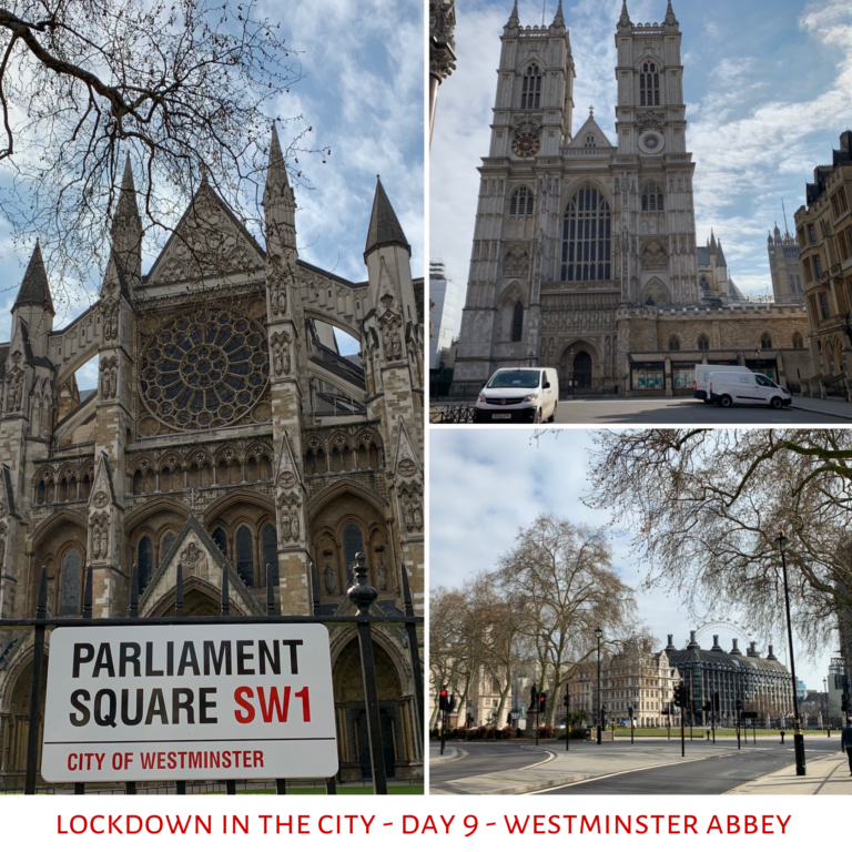westminster-abbey-day-9-coronavirus-lockdown-in-the-city-walk-world-topics-with-good-looks-bible-glb-by-jehan-mir
